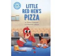 Reading Champion: Little Red Hen's Pizza : Independent Reading Blue 4