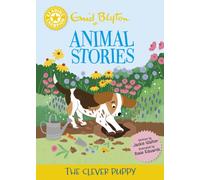 Reading Champion: Reading Champion: Enid Blyton Animal Stories: The Clever Puppy : Yellow Band 3