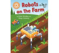 Reading Champion: Robots on the Farm : Independent Reading Orange 6 Non-fiction