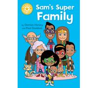 Reading Champion: Sam's Super Family : Independent Reading Yellow