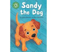 Reading Champion: Sandy the Dog: Independent Reading Green 5