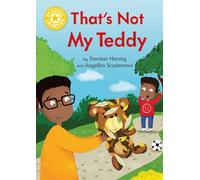 Reading Champion: That's Not My Teddy : Independent Reading Yellow 3
