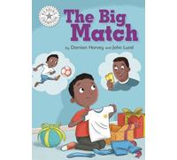 Reading Champion: The Big Match : Independent Reading White 10