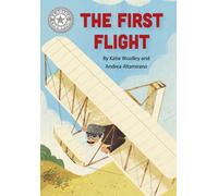 Reading Champion: The First Flight : Independent Reading White 10