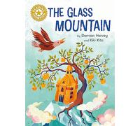 Reading Champion: The Glass Mountain: Independent Reading Gold 9
