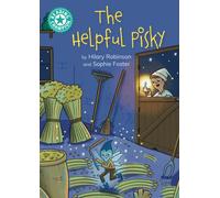 Reading Champion: The Helpful Pisky : Independent reading Turquoise 7