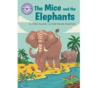 Reading Champion: The Mice and the Elephants : Independent Reading Purple 8
