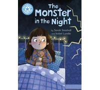 Reading Champion: The Monster in the Night : Independent Reading Blue 4