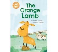 Reading Champion: The Orange Lamb : Independent Reading Orange 6