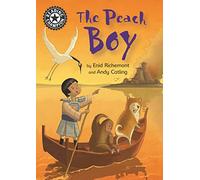 The Peach Boy: Independent Reading 13 (Reading Champion)