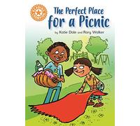 The Perfect Place for a Picnic: Independent Reading Orange 6 (Reading Champion)