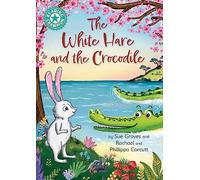 Reading Champion: The White Hare and the Crocodile: Independent Reading Turquoise 7