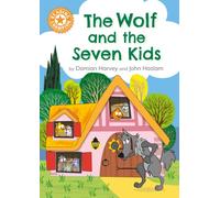 Reading Champion: The Wolf and the Seven Kids : Independent Reading Orange 6