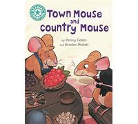 Reading Champion: Town Mouse and Country Mouse: Independent Reading Turquoise 7
