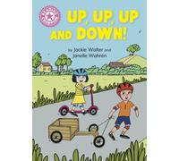 Reading Champion: Up, Up, Up and Down! : Independent Reading Pink 1B