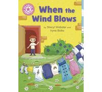 Reading Champion: When the Wind Blows : Independent Reading Pink 1B
