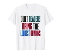 Reading Coffee Quiet Readers Bring The Loudest Opinions Value Graphic T-Shirt