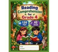 Reading Comprehension For Grade 4: 120 Pages