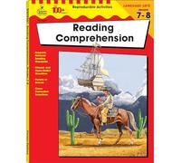 Reading Comprehension, Grades 7 - 8: Volume 22 (100+ Series(tm))