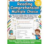 Reading Comprehension Multiple Choice Grade 2: Build Strong Reading Skills with Short Grade 2 Passages, Multiple Choice Questions, Main Idea, Details, ... (Reading Skills Multiple Choice Series)