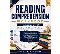 Reading Comprehension Workbook for Grades 9-12: A Complete Guide to Reading Comprehension, Critical Thinking, and Vocabulary (Confident Learner Series)