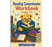 Reading Comprehension Workbook for Kids Grades 7-8: 20 Passages in Fiction, Nonfiction, Poetry, Drama, Biography, Myth and More with Questions and Analysis | Grades 7-8