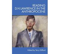 Reading D. H. Lawrence in the Anthropocene