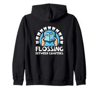 Reading Dentist Dental Office Humor Book Lover Flossing Zip Hoodie