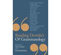 Reading Derrida's Of Grammatology