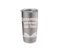 Reading Dreaming Between The Lines Stainless Steel Insulated Tumbler