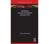 Reading Enlightenment Sexualities