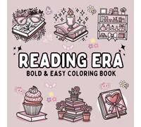 Reading Era Coloring Book: +50 Soft Girl Bold and Easy Designs for Kids and Adults Relaxation