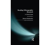 Reading Ethnographic Research: A Critical Guide (Longman Social Research Series)