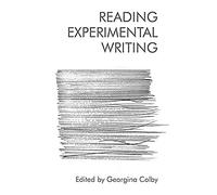 Reading Experimental Writing