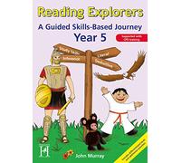 Reading Explorers: A guided skills-based journey Year 5