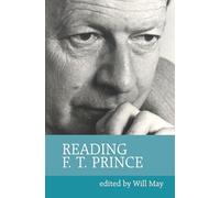 Reading F. T. Prince (Liverpool English Texts and Studies): 67