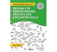 Reading for Understanding, Analysis and Evaluation Skills: Second and Third Levels English