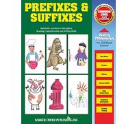 Reading Fundamentals - Prefixes & Suffixes: Learn about Prefixes & Suffixes and How to Use Them to Strengthen Reading Comprehension and Writing Skills: Volume 6
