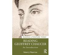 Reading Geoffrey Chaucer : An Introduction