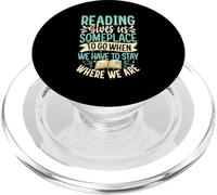 Reading Gives Us Someplace To Go When We Have To Stay Where PopSockets PopGrip for MagSafe