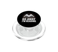 Reading Go Away I'm Reading PopSockets PopGrip for MagSafe