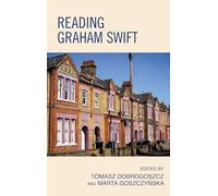 Reading Graham Swift