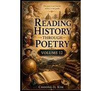 Reading History Through Poetry 12