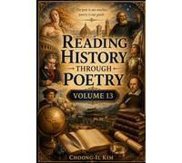 Reading History Through Poetry 13