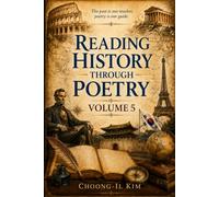 Reading History Through Poetry Volume 5