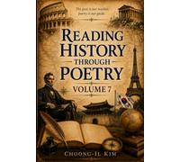 Reading History Through Poetry Volume 7