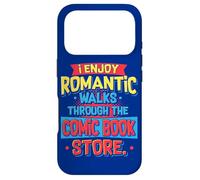 Reading I Enjoy Romantic Walks Through The Comic Book Store Case for iPhone 17 Pro