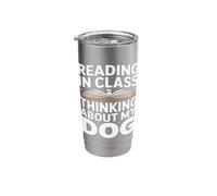 Reading in Class Thinking About My Dog Student Stainless Steel Insulated Tumbler