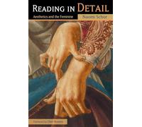 Reading in Detail: Aesthetics and the Feminine
