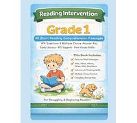 Reading Intervention Grade 1: 40 Short Reading Comprehension Passages with WH Questions and Multiple-Choice Answer Key